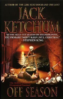 Off Season by Ketchum, Jack, Acceptable Book