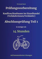 PrüFungsvorbereitung Kauffrau/Kaufmann Im Einzelhandel...