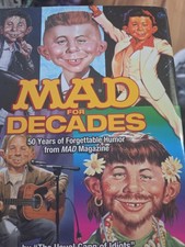 Mad for Decades (Sterling Publishing Co., Inc. 2007) First Edition Excellent con