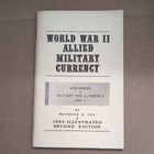 World War Ii Alied Military Currency 1965 Illustrated 2nd Edition Yen