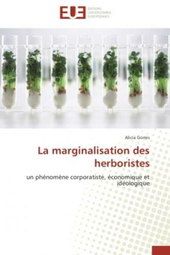 Thumbnail - La Marginalisation Des Herboristes Un Phénomène Corporatiste,