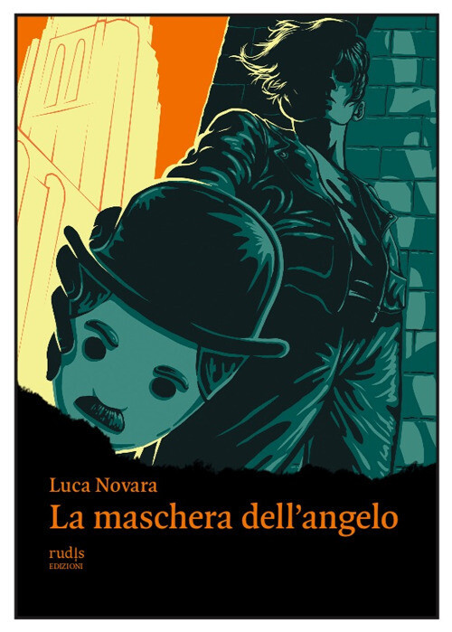 MASCHERA DELL'ANGELO (LA) NOVARA LUCA