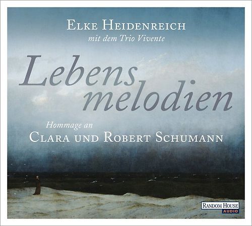 Lebensmelodien – Eine Hommage an Clara und Robert Schumann