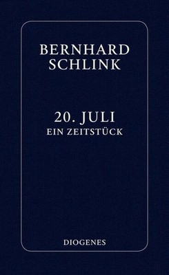 20. Juli | Bernhard Schlink | deutsch