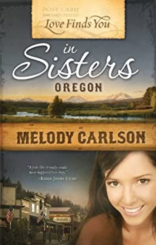 Love Finds You in Sisters, Oregon Paperback Melody CarlsonFree US Delivery | ISBN:1935416189