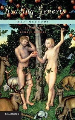 Reading Genesis: Ten Methods by Ronald Hendel (English) Hardcover Book
