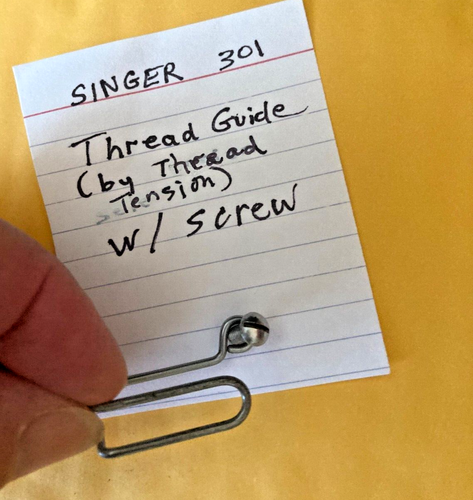 SINGER 301 SEWING MACHINE THREAD GUIDE (next to Thread Tension) SCREW INCLUDED - Picture 2 of 4