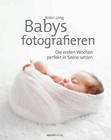 Babys fotografieren von Robin Long (2013, Taschenbuch)