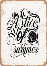 METAL SIGN - A Slice of Summer - Vintage Rusty Look