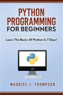 Python Programmierung für Anfänger - Lernen Sie die Grundlagen von Python in 7 Tagen!, Pap...