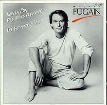 Michel Fugain ; Viva la vida, Des rêves et du vent... von ... | CD | Zustand gut