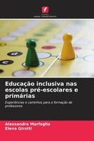 Alessandra Marfoglia (U. A.) | EducaçãO Inclusiva Nas Escolas Pré-Escolares E...