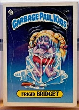 Frigid Bridget 1985 Garbage Pail Kids OS1 32a Glossy/Matte  11st Print Run GPK