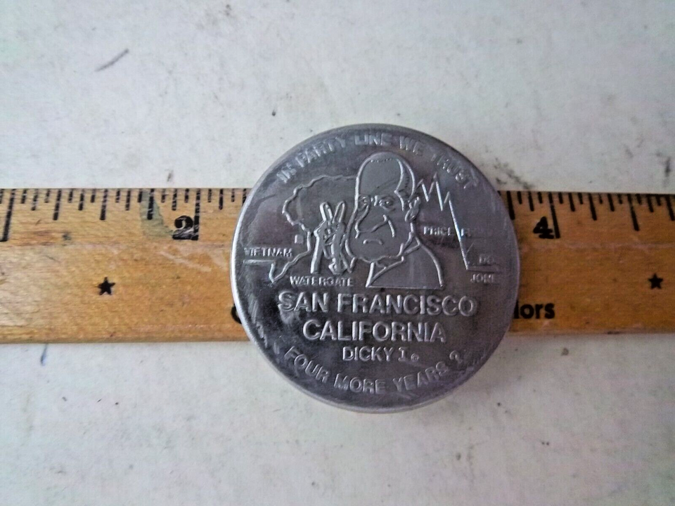 Novelty Coin President Nixon 4 More Years Columbia Machine Works