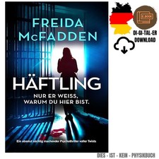 Häftling: Ein absolut süchtig machender , F...