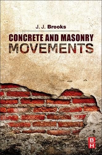 Concrete and Masonry Movements - 9780128015254