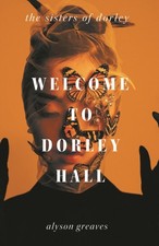 Welcome To Dorley Hall