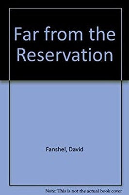 Far from the Reservation : The Transracial Adoption of American I