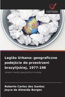 Roberto Carlos Dos Santos (U. A.) | LegiãO Urbana: Geograficzne Podej¿Cie Do...