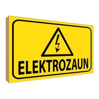Holzschild 30X40 Cm Elektrozaun Warn Vorsicht Warnschild Hinweisschild Deko Gesc