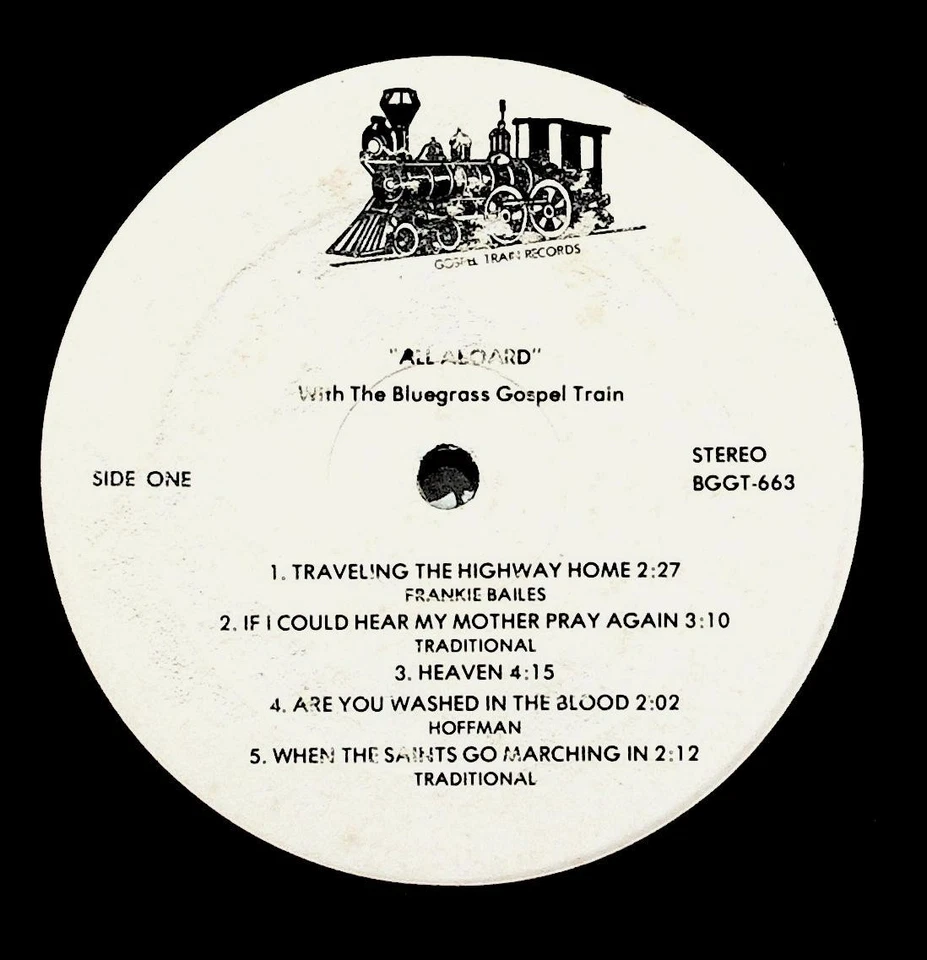 Bluegrass Gospel Train All Aboard LP BGGT-663 Old Time Gospel Picking Foto 3 de 4