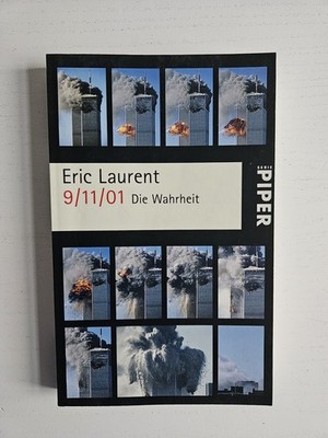 Laurent, Eric - 9/11/01: Die Wahrheit Buch USA Nine Eleven Verschwörung