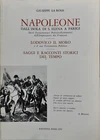 G. La Rosa - Napoleone dall'isola di S. Elena a Parigi / Lodovico il Moro