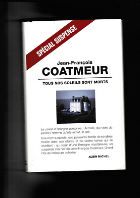 Alle unsere Sonnen sind tot Autogramm Jean-François Coatmeur Bretagne Vannes