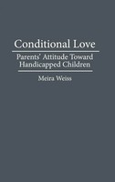 Meira Weiss | Conditional Love | Buch | Englisch (1994) | Gebunden | Praeger
