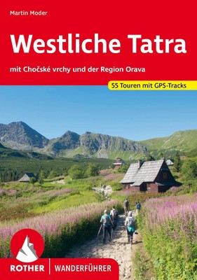Westliche Tatra | Martin Moder | Deutsch | Taschenbuch | Rother Wanderführer