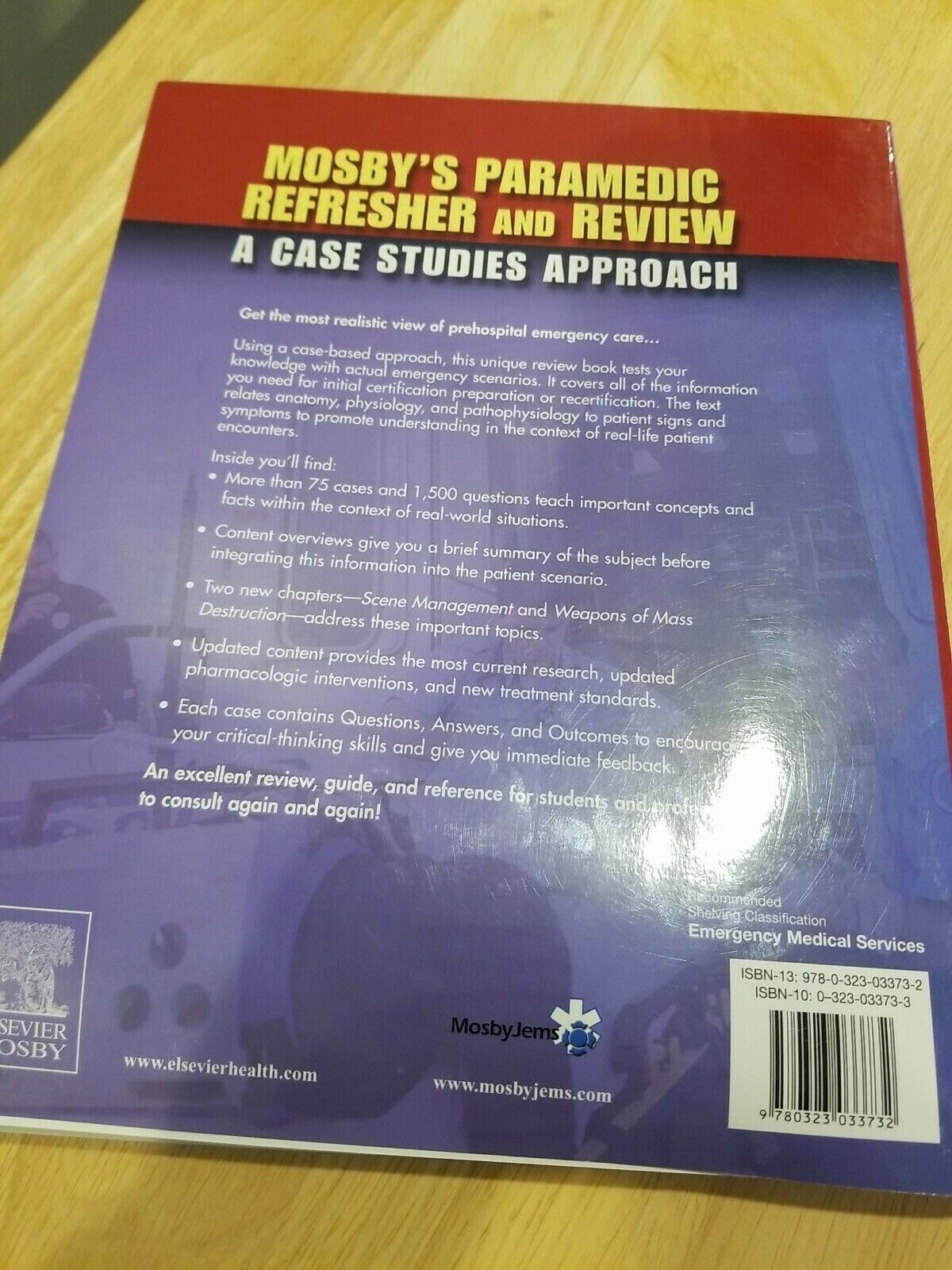 2006 Mosby's Paramedic Refresher & Review A Case Studies Approach 2nd