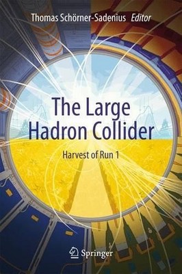 The Large Hadron Collider - 9783319150000
