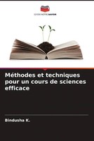 Bindusha K. | MéThodes Et Techniques Pour Un Cours De Sciences Efficace | Buch