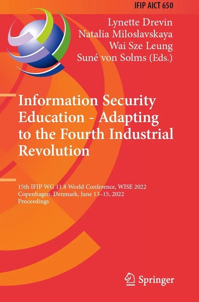 Lynette Drevin (U. A.) | Information Security Education - Adapting To The...-image