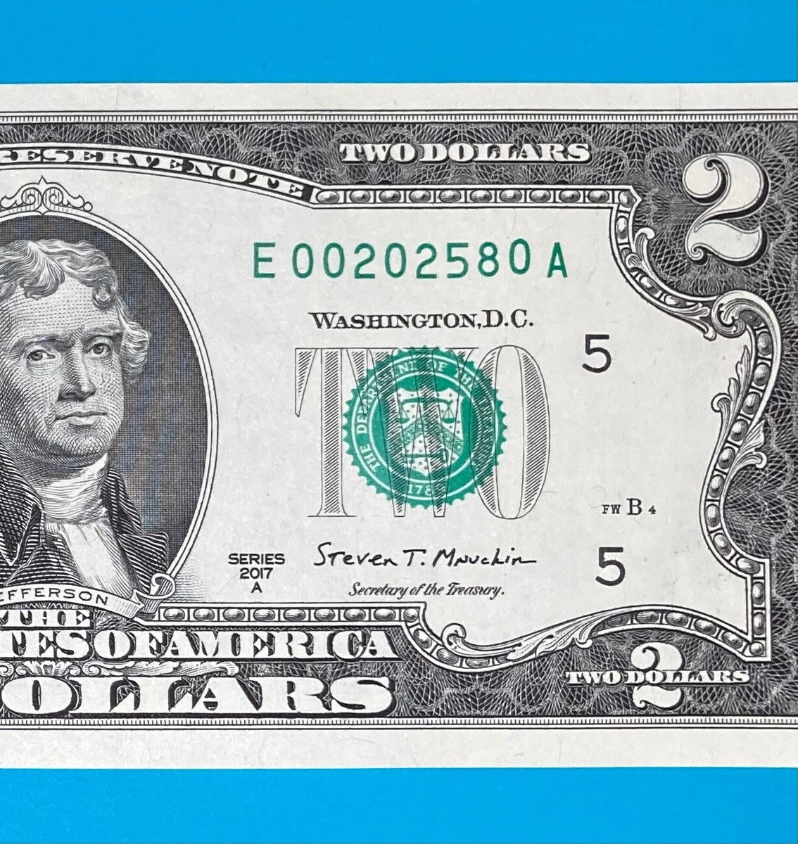 2025_80 (E 00202580 A) $2 Two Dollar Bill Serial Number 2017A *UNC