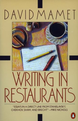 Writing in Restaurants - Paperback NEW Mamet, David 1987-12