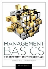 Management Basics for Information - Paperback, by Evans G. Edward; - Very Good