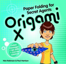 Origami X - paperback Robinson, Nick|Harrison, Paul