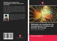 Surayyo Haydarova | MéTodos De AvaliaçãO Da CompetêNcia PráTica Dos Alunos Da...