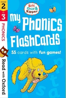Read With Oxford: Stages 2-3: Biff, Chip And Kipper: My Phonics Flashcards by...