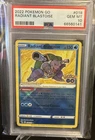 PSA 10 Radiant Blastoise Pokemon Go 018/078 GEM MINT Graded Pokemon Card