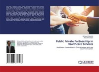 Public Private Partnership In Healthcare Services Muhanad Hatamleh