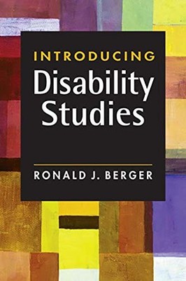 Introducing Disability Studies - paperback Berger, Ronald J.