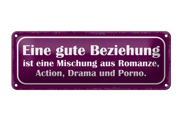Blechschild Spruch 27X10 Cm Gute Beziehung Ist Mischung Aus Deko Schild Tin Sign-image