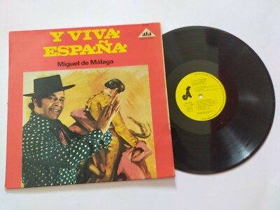 LP Vinyle 33T Miguel de Malaga ''Y viva Espana'' BE