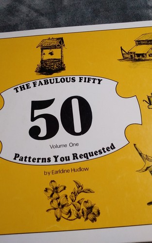 Vtg The Fabulous Fifty 50 Patterns you Requested by Earldean Hudlow Volume 1 Art - Picture 2 of 8