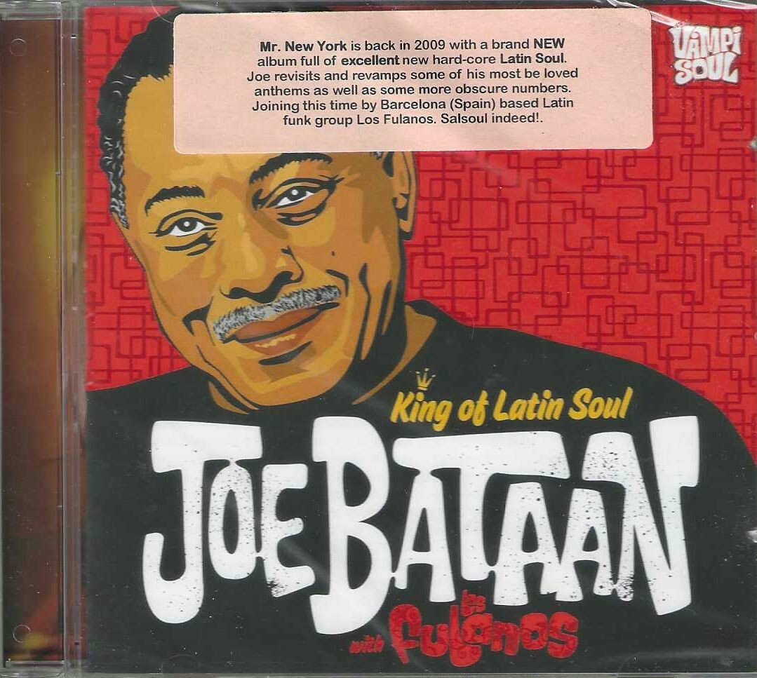JOE BATAAN KING OF LATIN SOUL CD WITH LOS FULANOS + 2 LIVE BONUS TRACKS