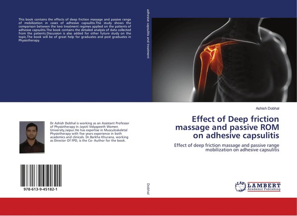 Ashish Dobhal | Effect Of Deep Friction Massage And Passive Rom On Adhesive...-image