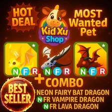 🐉Combo –Neeon Fairy Bat Dragon/Vampire Dragon/La.va Dragon(NFR)–Trusted Store!