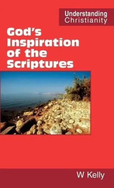 William Kelly | God's Inspiration Of The Scriptures | Buch | Englisch (2007)-image